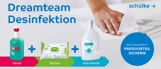 Eine Hand wischt eine Oberfläche mit einem Tuch ab. Drei Desinfektionsmittel für Hände, Flächen und Instrumente sind mit Pluszeichen dazwischen abgebildet. Der Text lautet "Dreamteam Desinfektion" und "Jetzt bestellen - PREISVORTEIL SICHERN!.